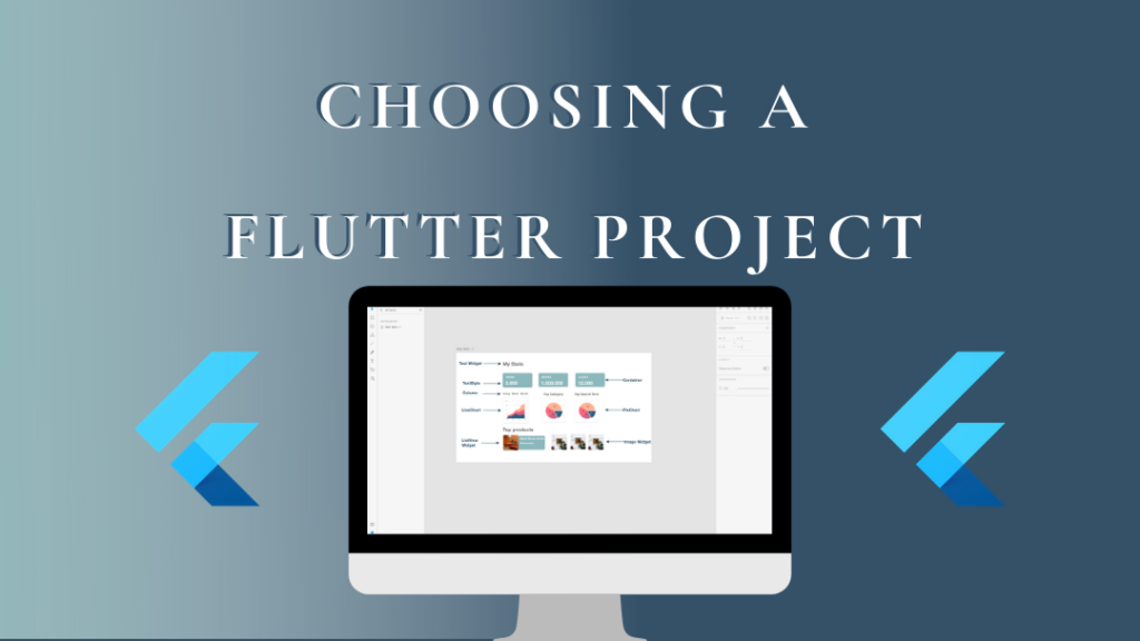 Choosing a Flutter project - Female Tech Entrepreneur
