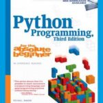 Python: Programming for the absolute beginner