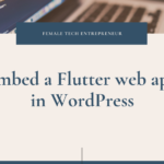 EMBED FLUTTER WEB APP IN WORDPRESS