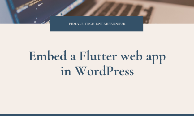 EMBED FLUTTER WEB APP IN WORDPRESS