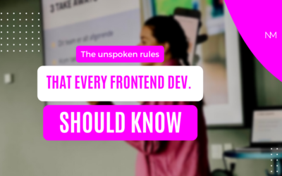 What are the unspoken rules for frontend development?