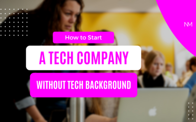 Starting a Tech company without Tech background